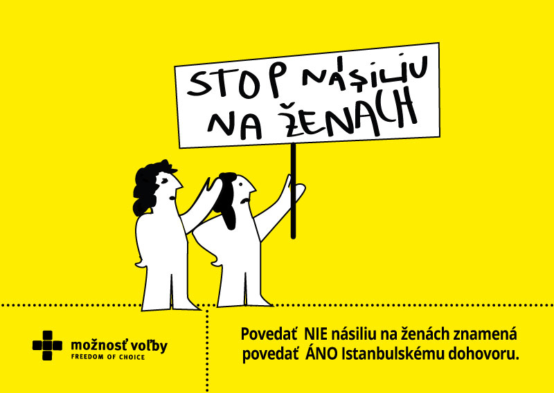 Povedať nie násiliu na ženách  = Áno Istanbulskému dohovoru 